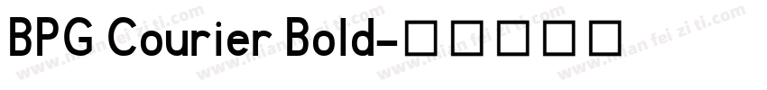 BPG Courier Bold字体转换
